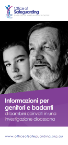 Denunciare abusi e negligenze Informazioni per genitori, badanti e altri adulti (Information for parents and carers of children involved in a Diocesan investigation)