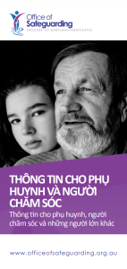 THÔNG TIN CHO PHỤ HUYNH VÀ NGƯỜI CHĂM SÓC Thông tin cho phụ huynh, người chăm sóc và những người lớn khác (Information for parents and carers of children involved in a Diocesan investigation)